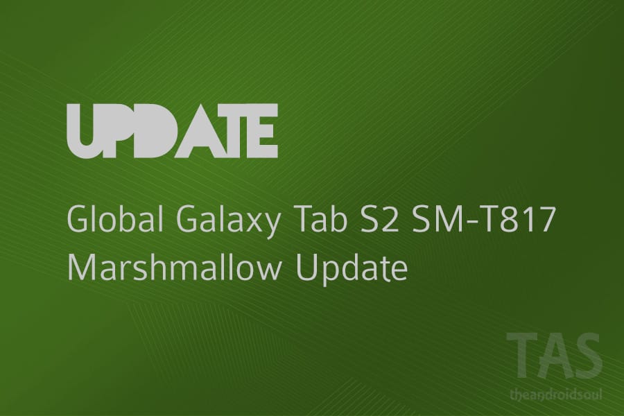 Galaxy Tab S2 LTE in Turkey receives Marshmallow update too