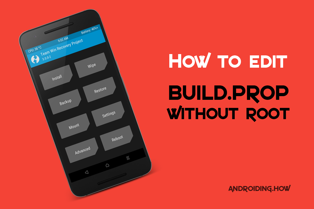 How to Edit Build.prop Without Root using ADB in TWRP recovery