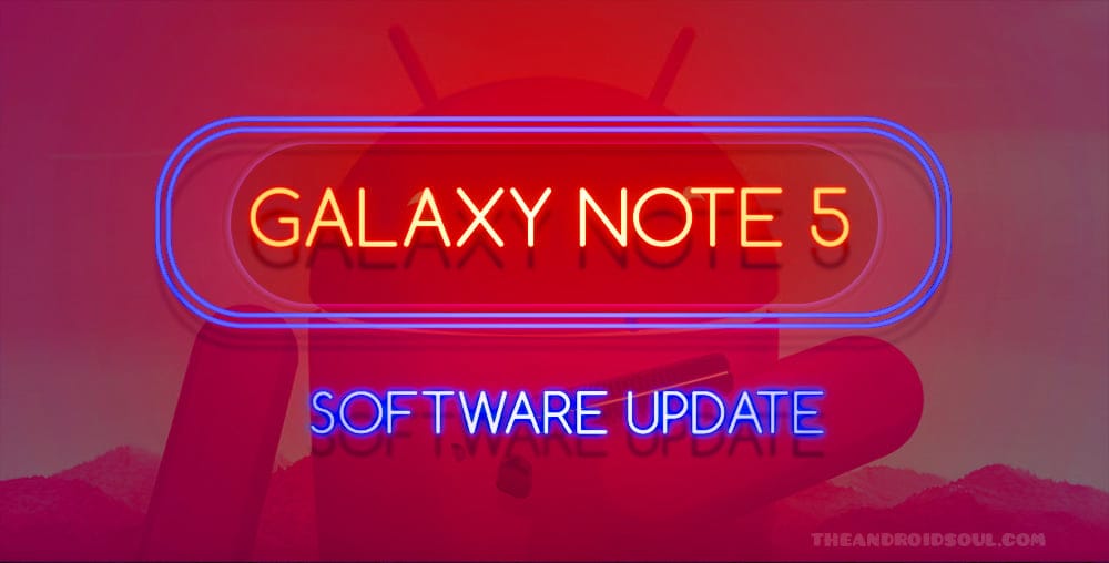 Galaxy Note 5 update: Android 9 Pie news; August patch available at AT&T