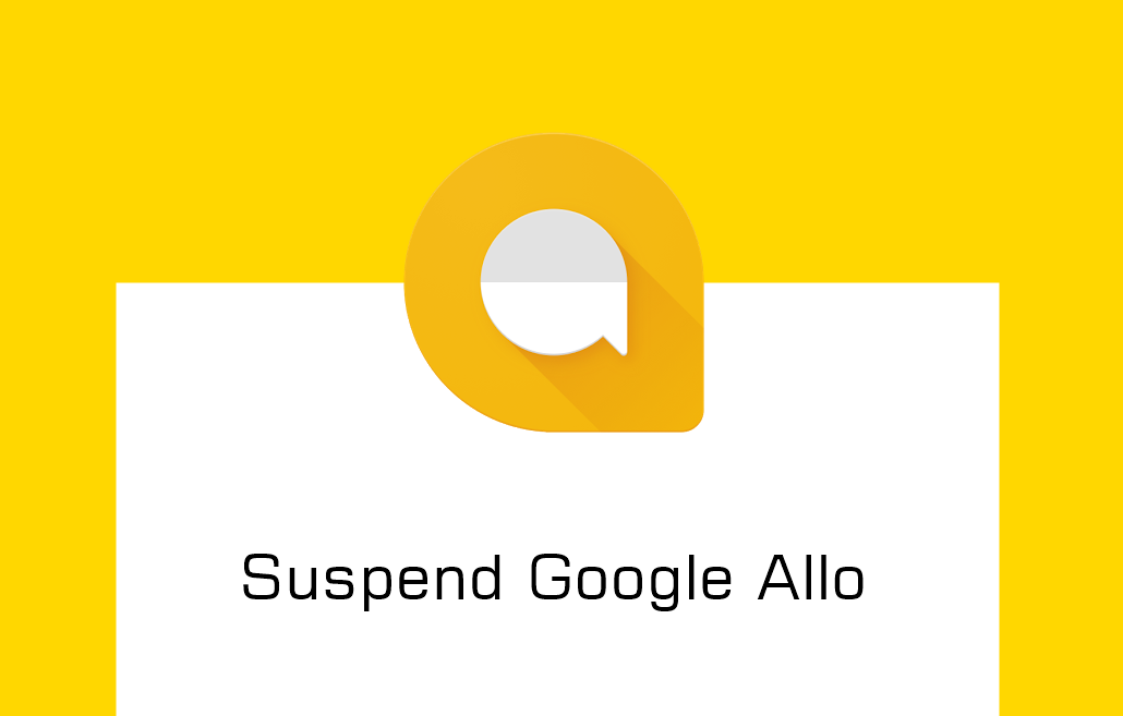 How to Suspend Google Allo when your Phone is Lost or Stolen