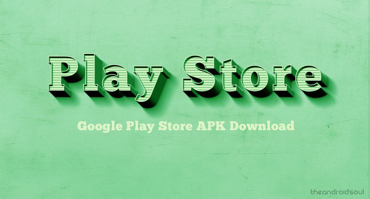 Play Store APK download