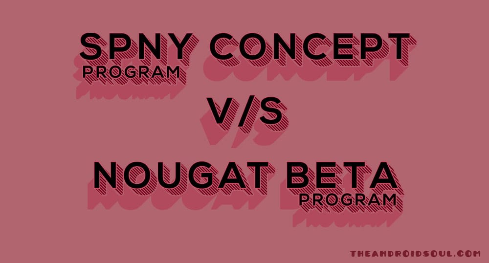 4 key differences between Sony Nougat beta and Sony Concept for Android program