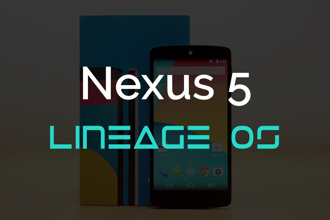 Nexus 5 Lineage OS 14.1 ROM arrives unofficially