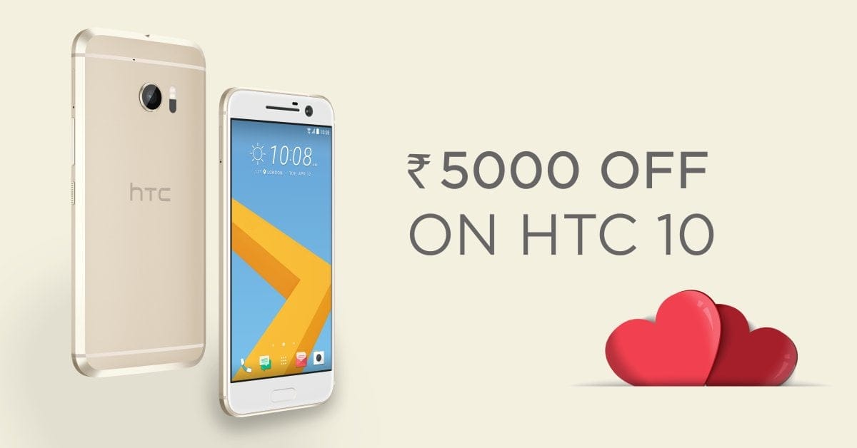 [Valentine deal] HTC 10 off by Rs. 5000 in India