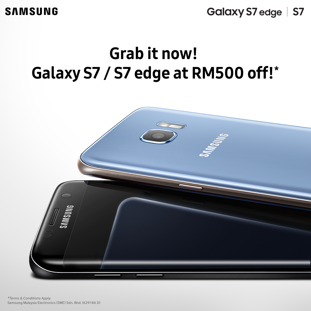 Deal: Galaxy S7 and S7 Edge available for RM500 ($112) off the regular price in Malaysia