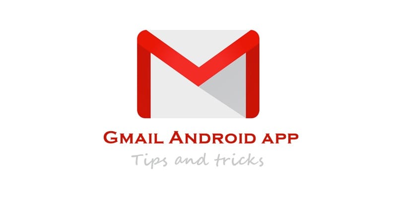 Best tips and tricks for Gmail Android app