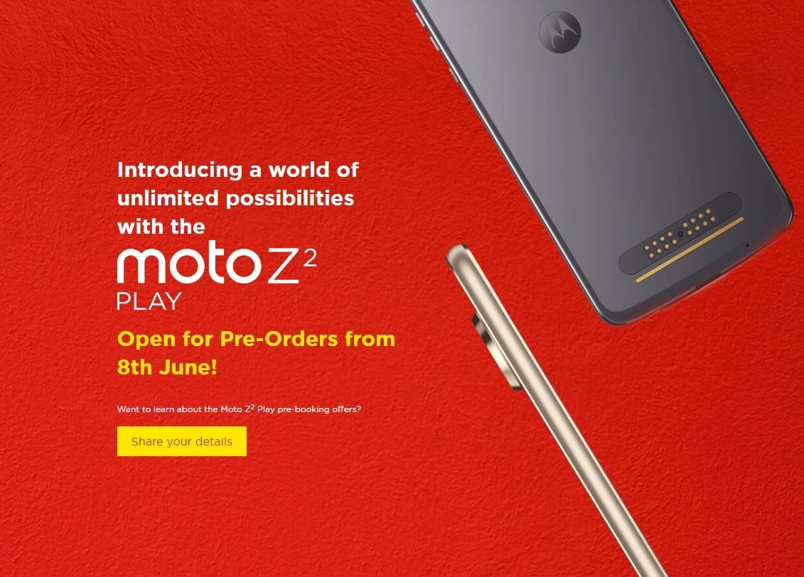 Moto Z2 Play pre-orders to begin in India from June 8