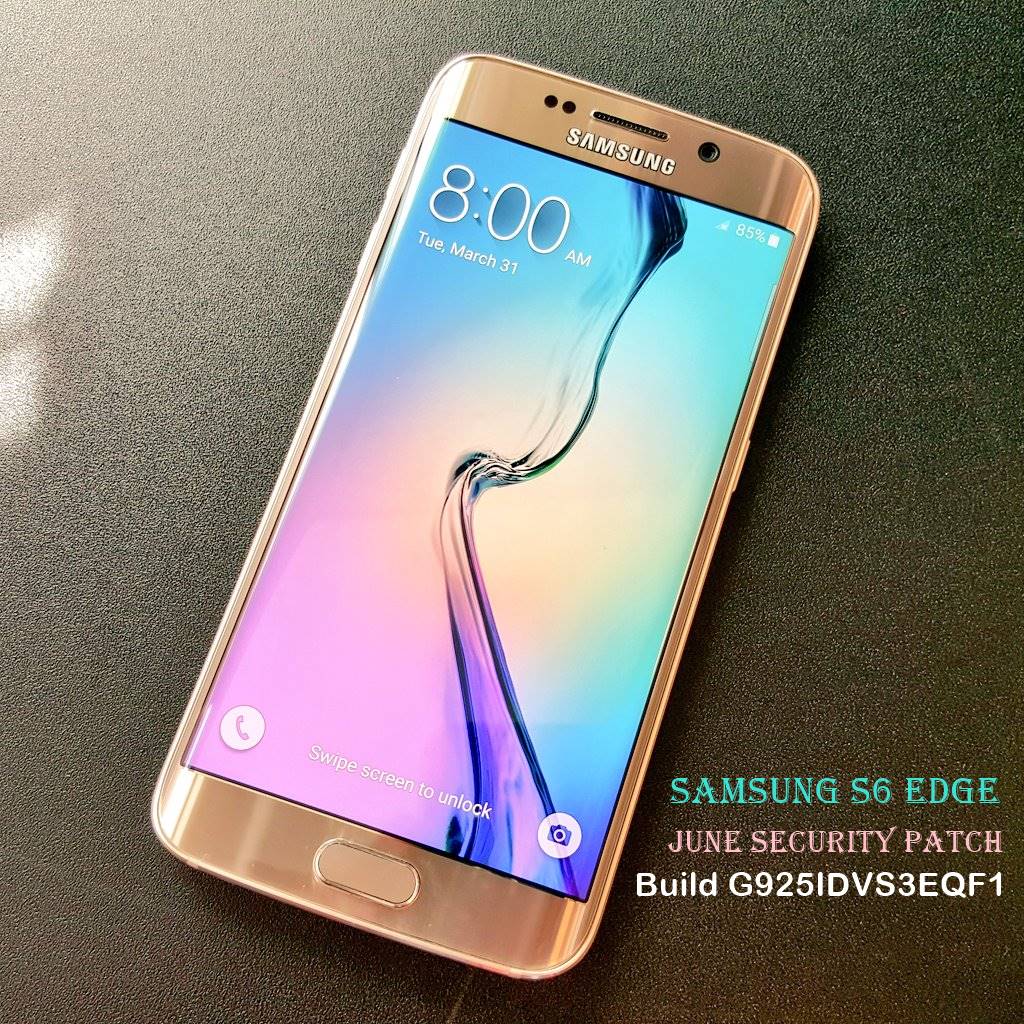 Galaxy S6 Edge update rolling out with June security patch, build G925IDVS3EQF1