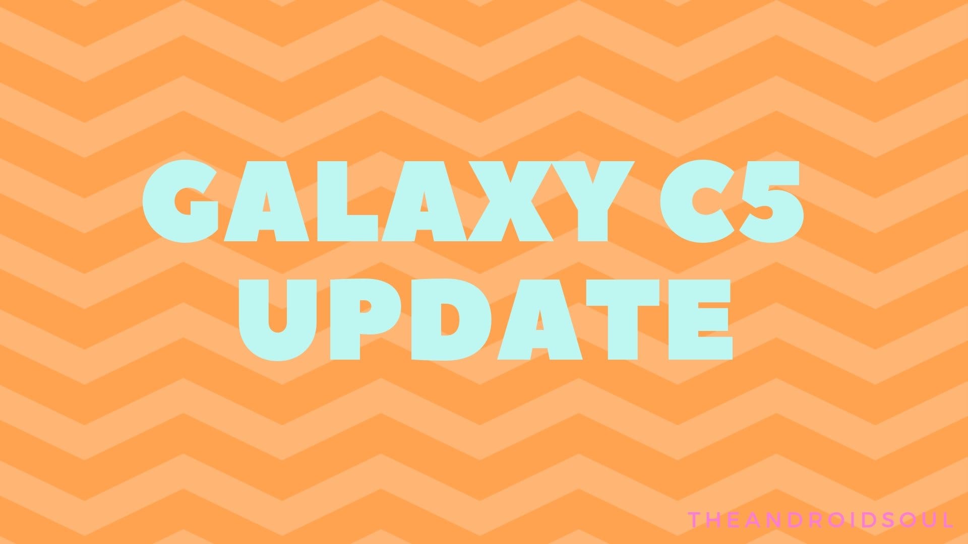 Galaxy C5 Pie update and other news: Android 8.0 rolling out for C5 pro