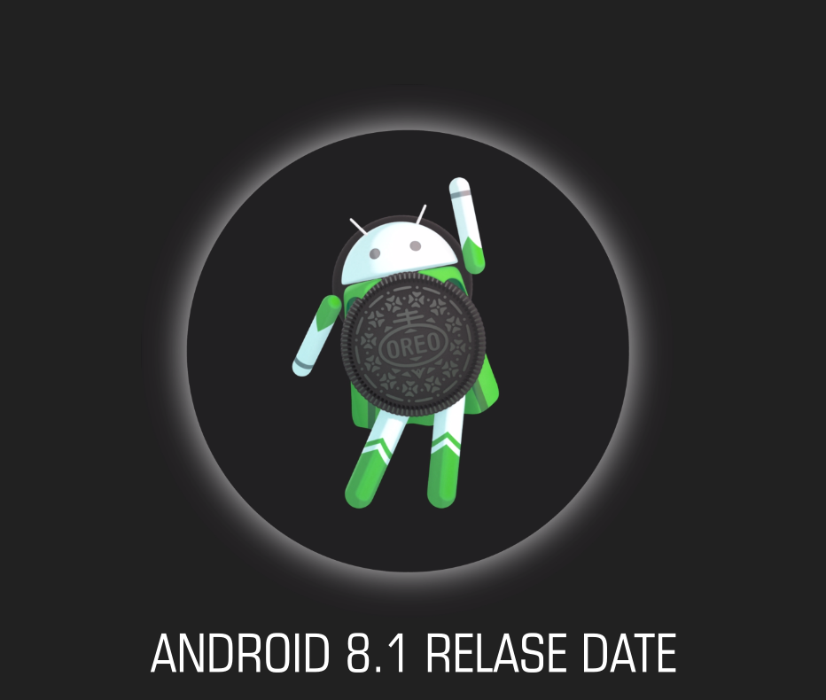 Android 8.1 release date: Developer preview now available for download