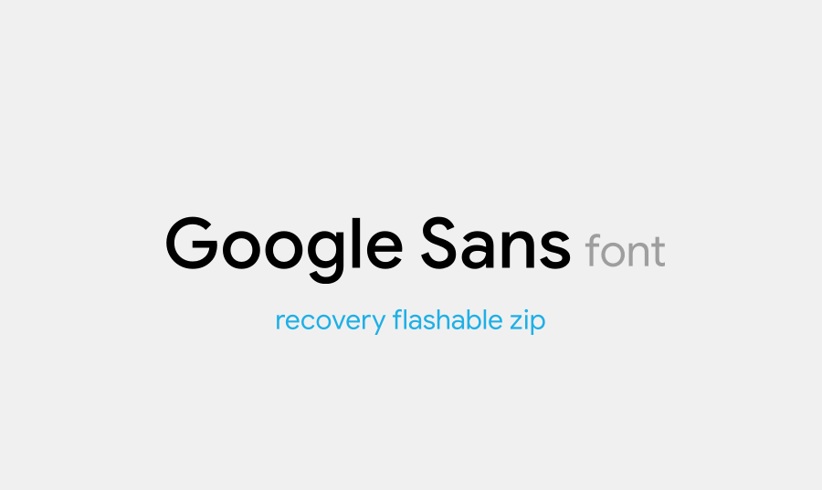 How to install Google Product Sans font on any Android device [Root]