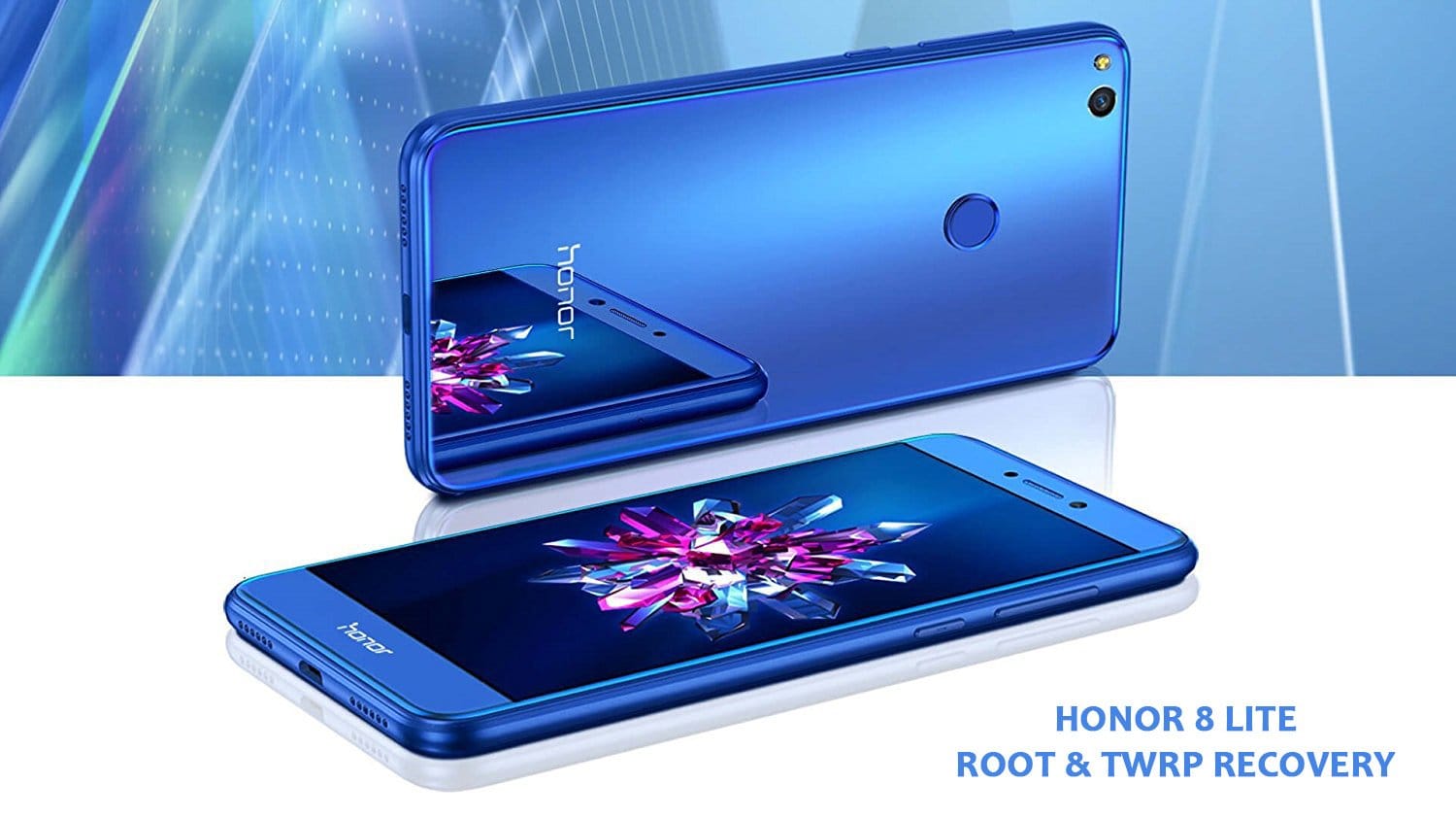 [Download] Huawei Honor 8 Lite Root and TWRP recovery