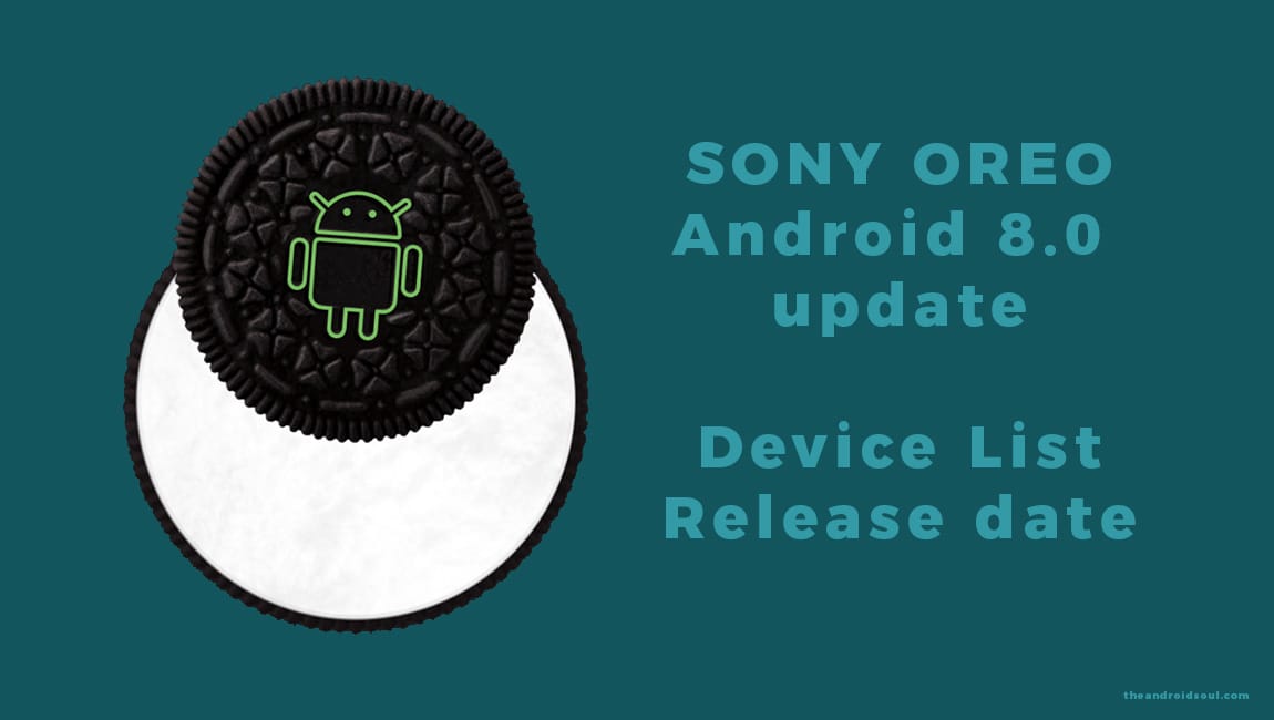 Sony Oreo update: Have you received Android 8.0 update?