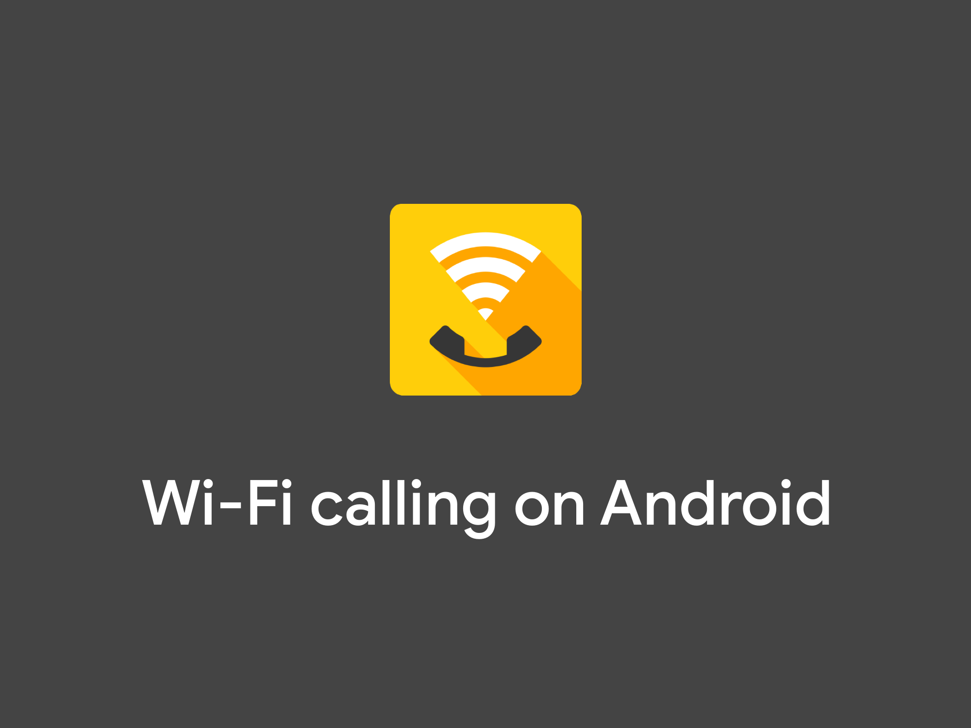 Wi-Fi calling on Android: Everything you need to know