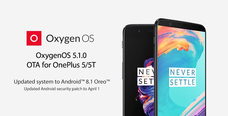 OnePlus 5 and 5T Oreo 8.1