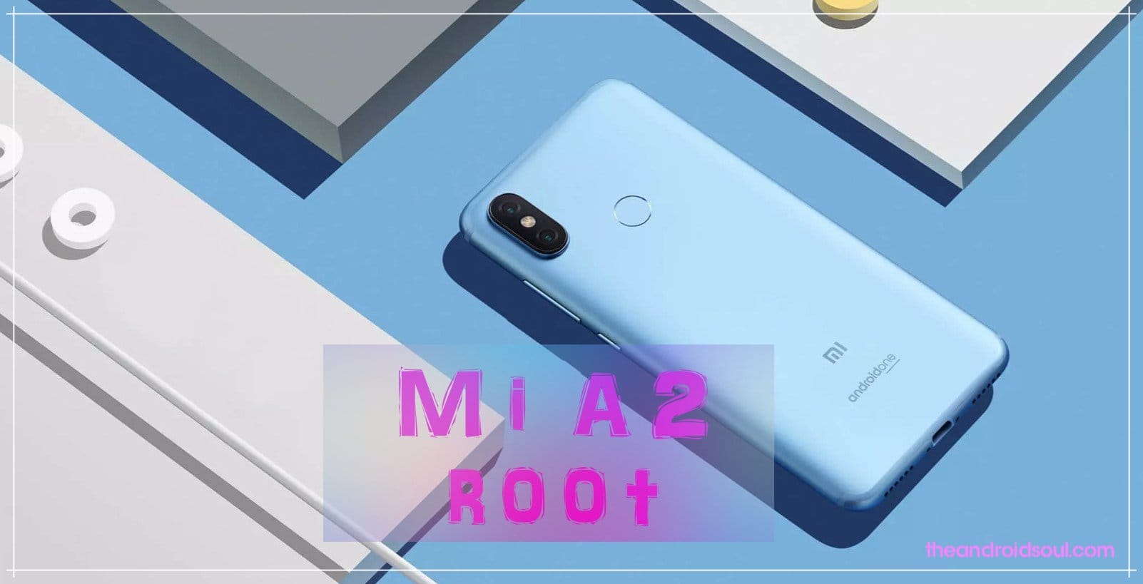 How to root Xiaomi Mi A2 and install TWRP recovery