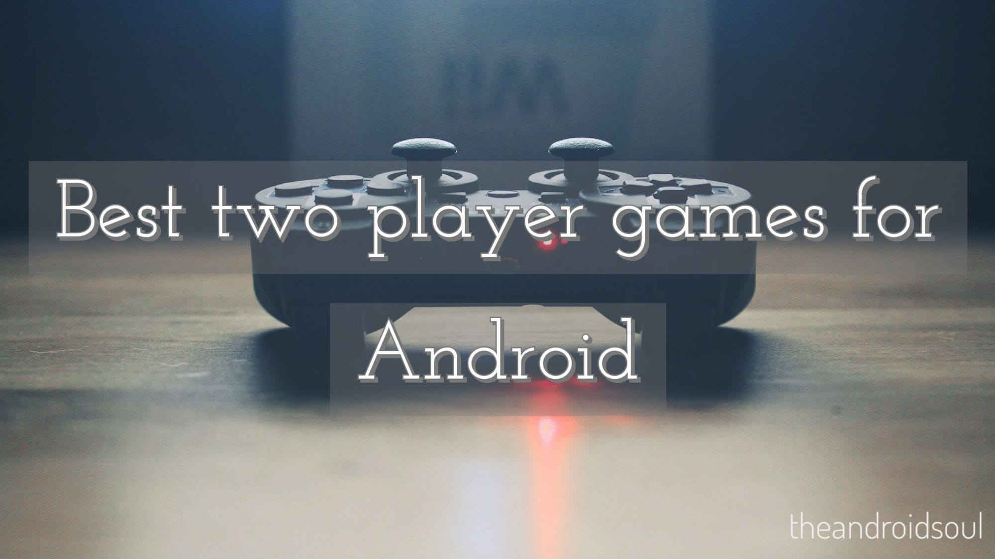 Best two player games for Android