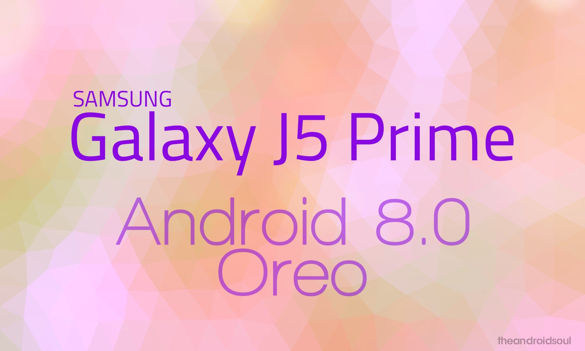 Android Oreo now available for Galaxy J5 Prime