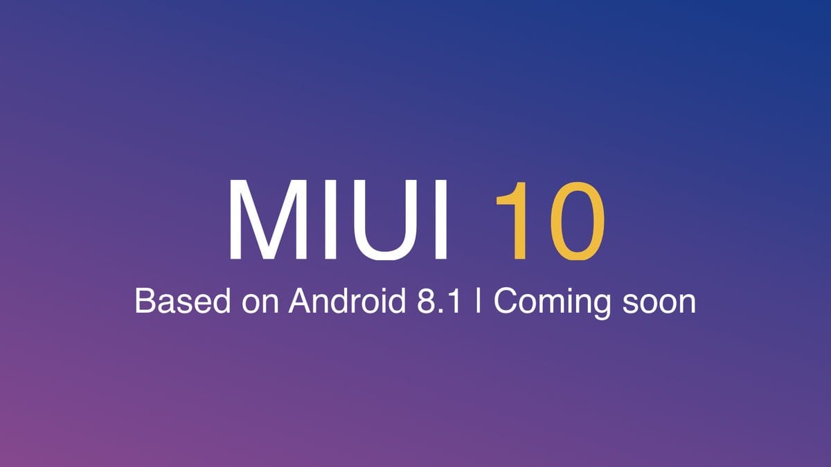 Redmi 6 Pro MIUI 10 ROM 8.9.20 to release in next few days