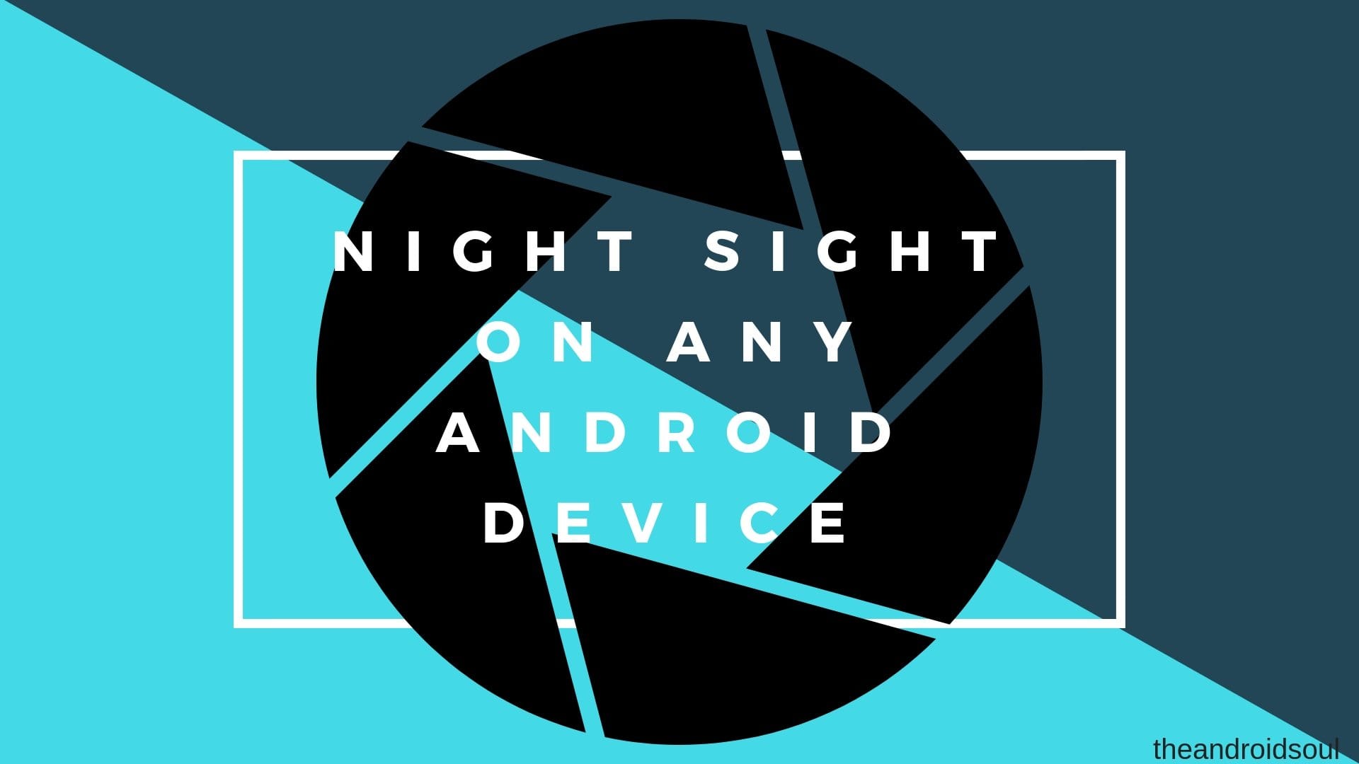 How to get Night Sight camera feature from on your Android device [APK port]