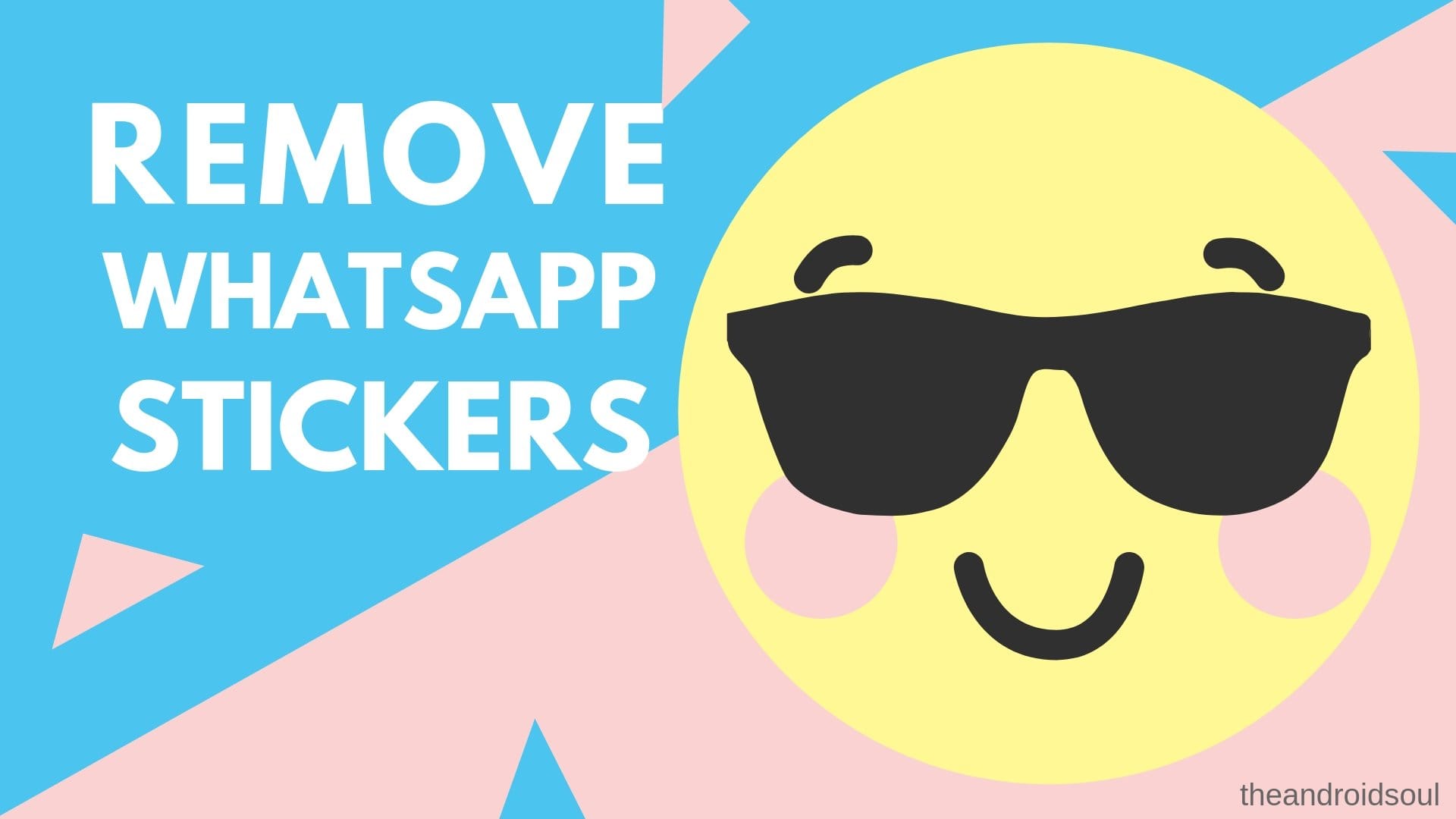 How to remove WhatsApp stickers and apps