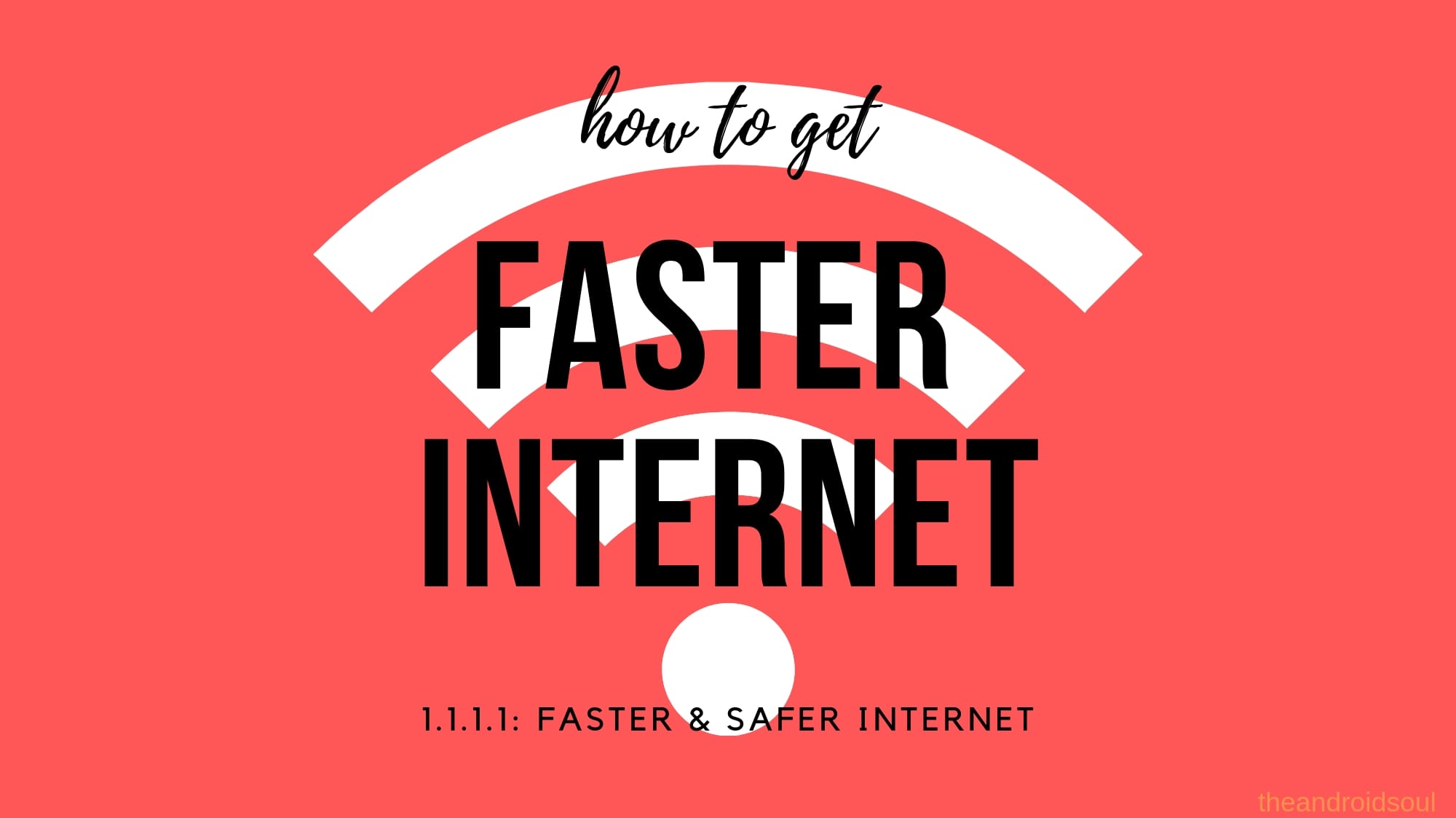 How to get faster internet speed with 1.1.1.1 application