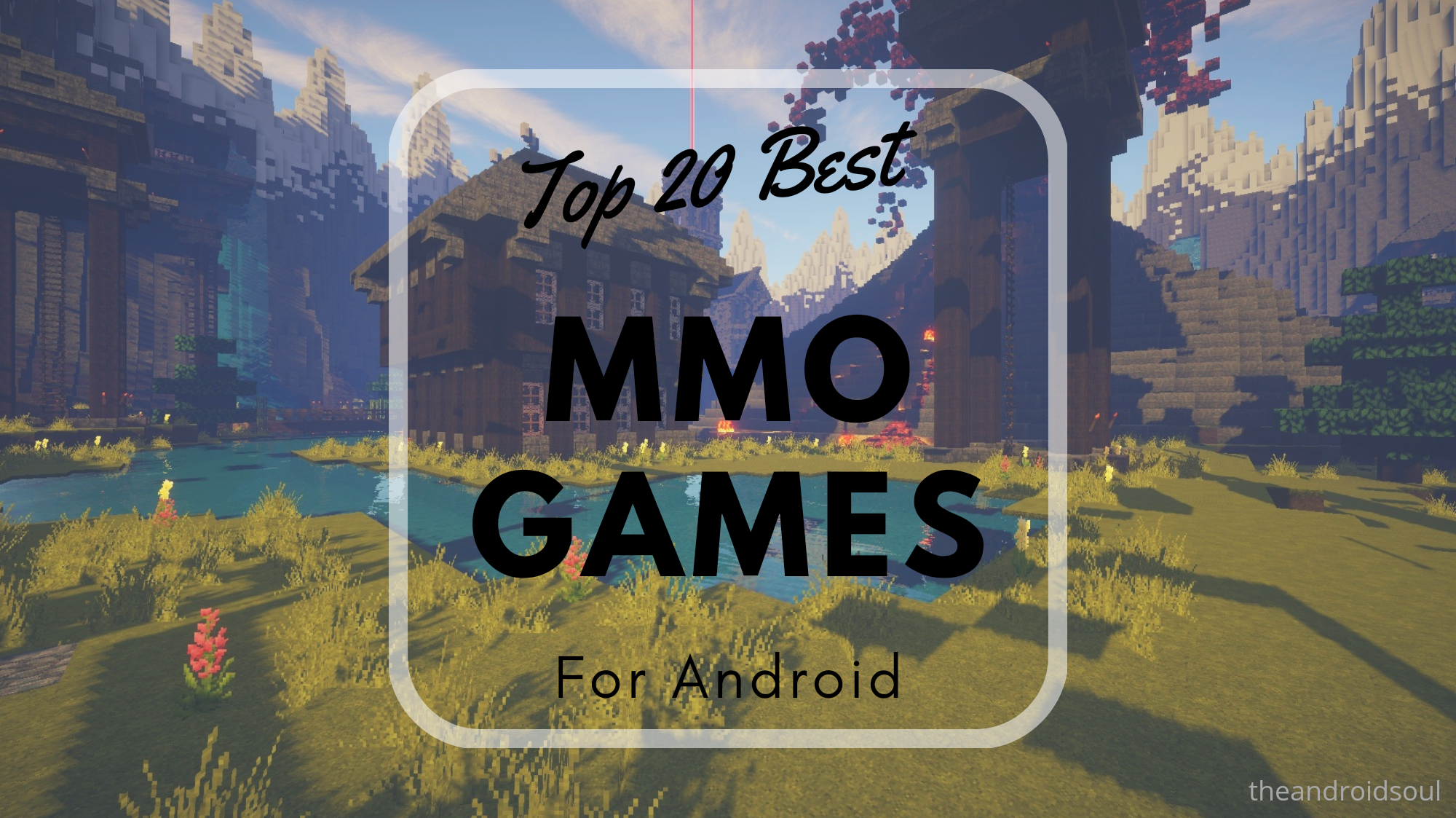 Top 20 Best Android MMO games