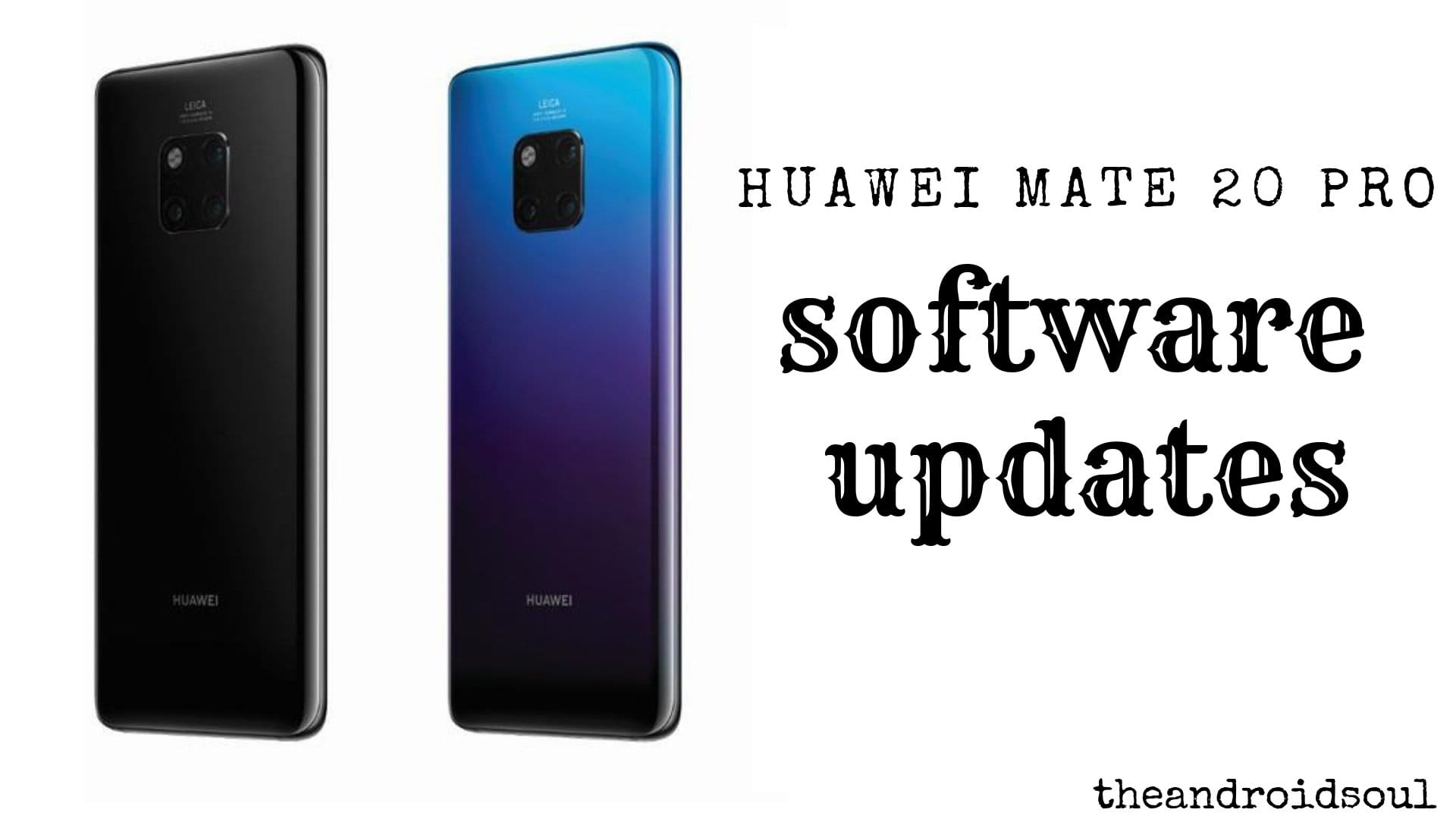 Huawei Mate 20 Pro update: Stable EMUI 10 rolling out