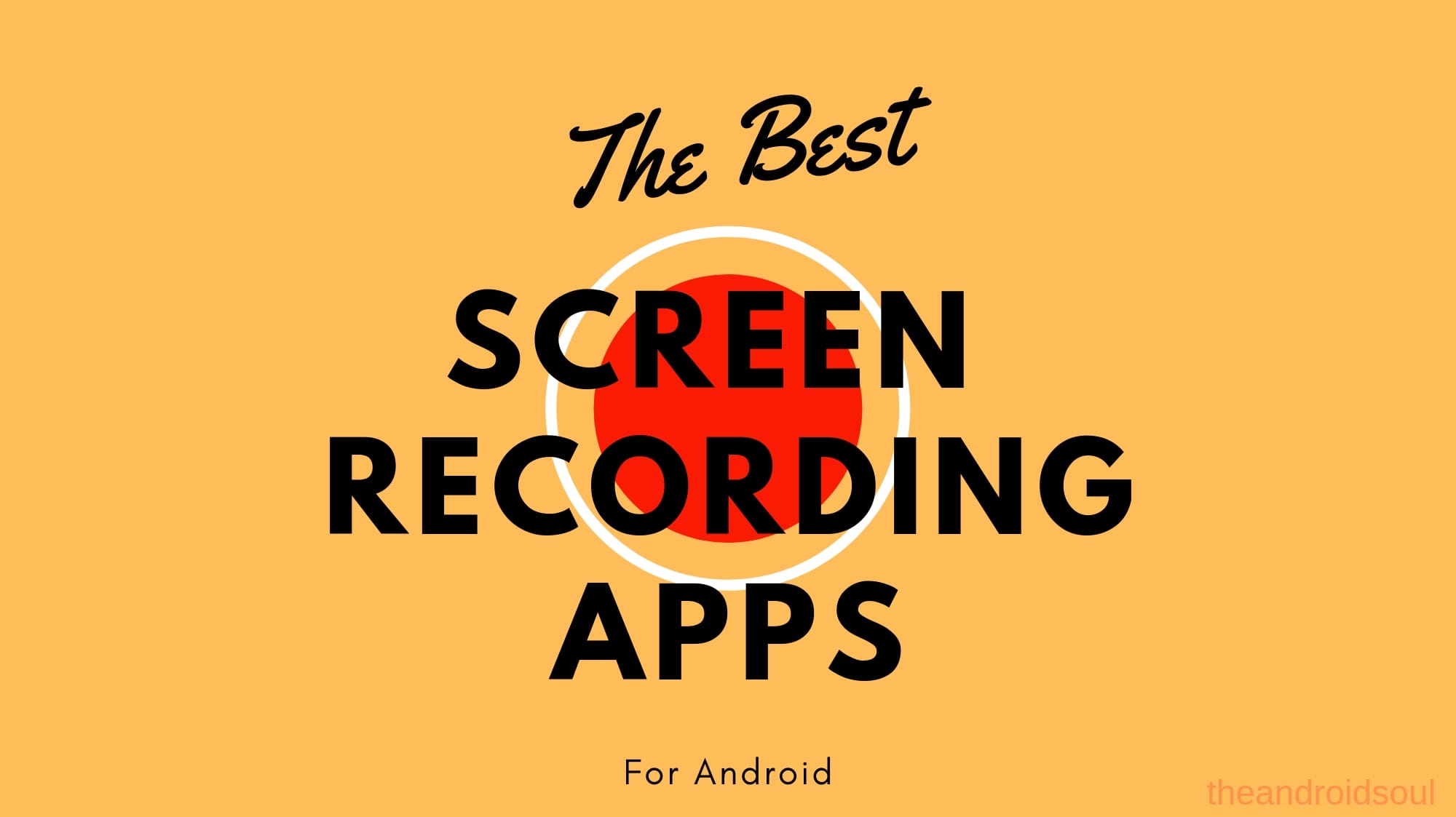 Best screen recorder apps for Android