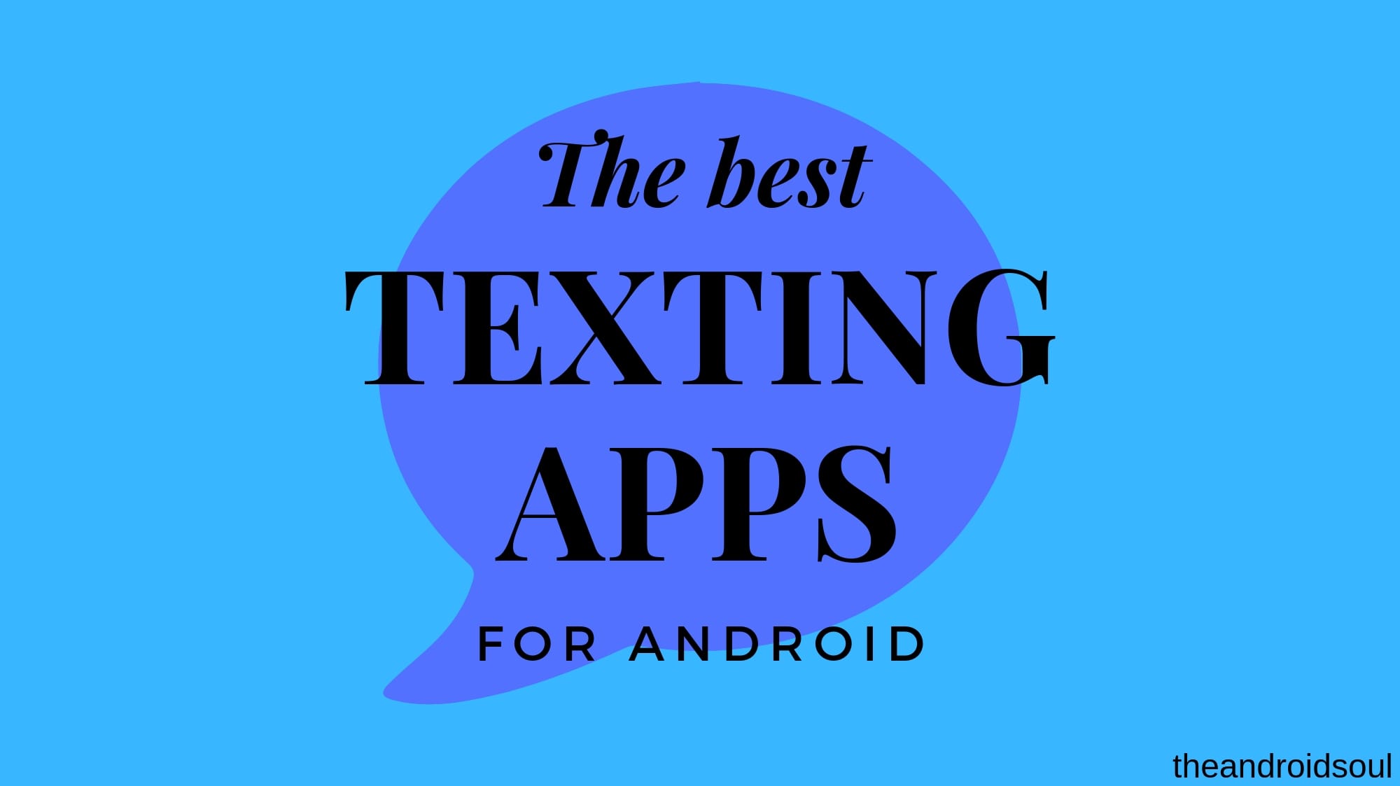 The 11 Best Texting Apps for Android