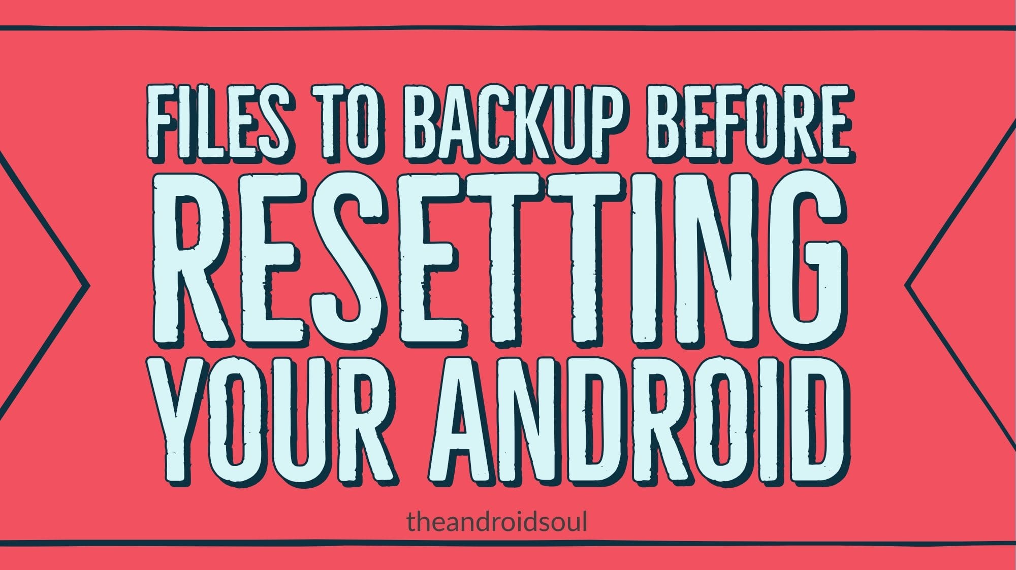 What should I backup before factory resetting my android?