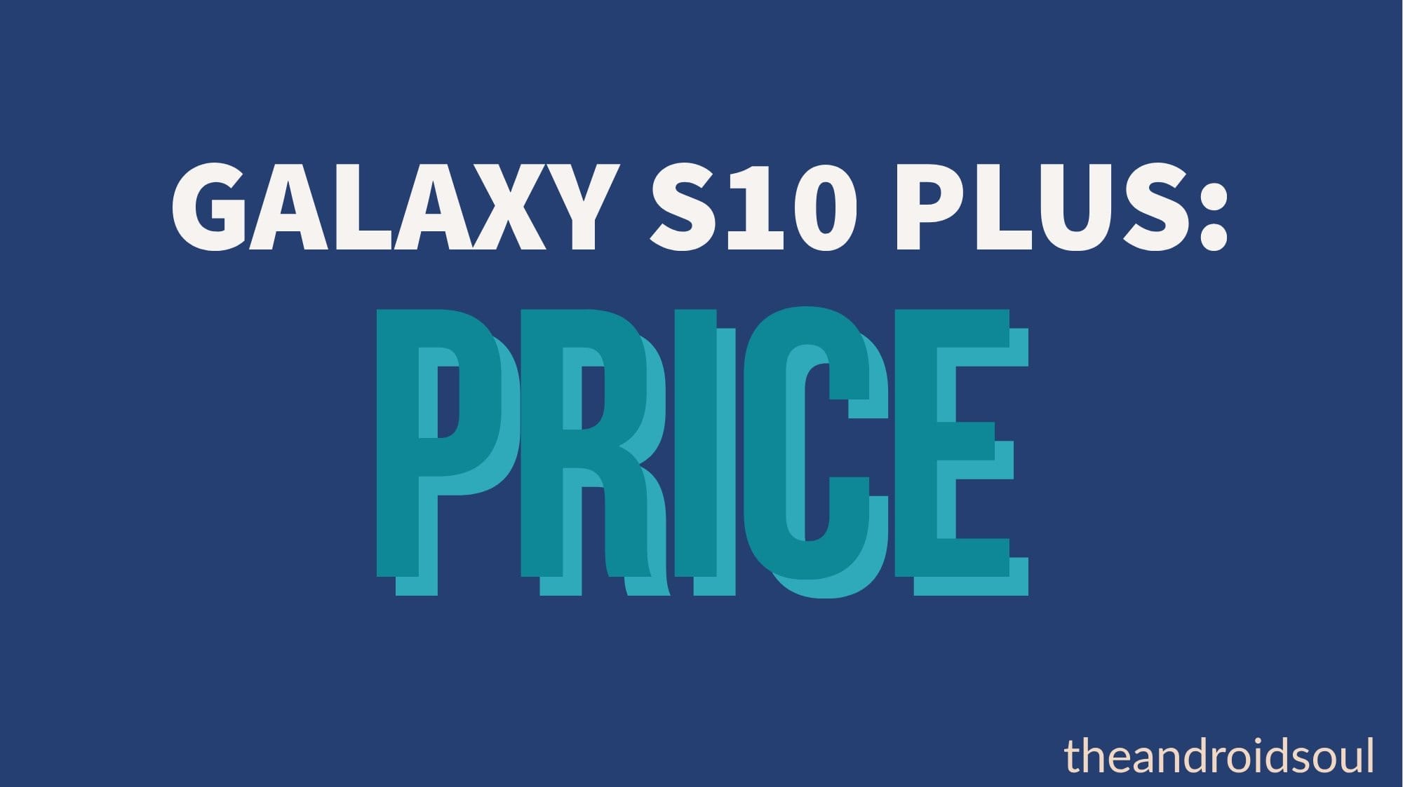 How much is Samsung Galaxy S10 Plus