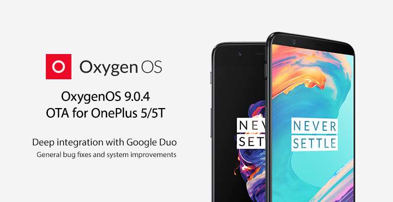 OxygenOS 9.0.4 for OnePlus 5 and 5T adds Google Duo to stock Phone app, improves network stability, and more