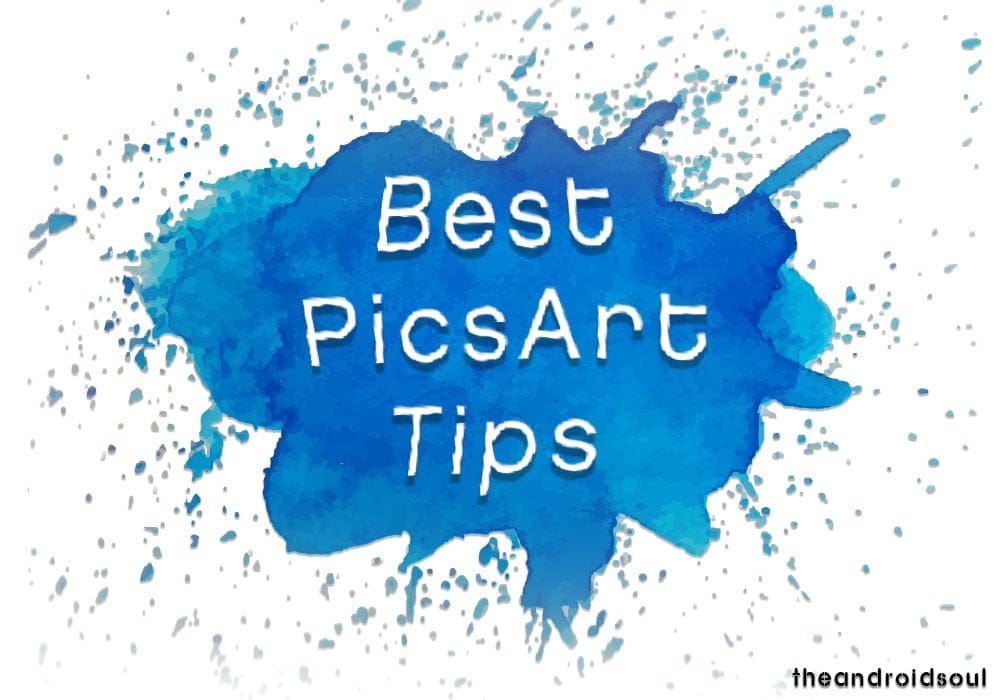 How to use PicsArt photo editor app like a pro