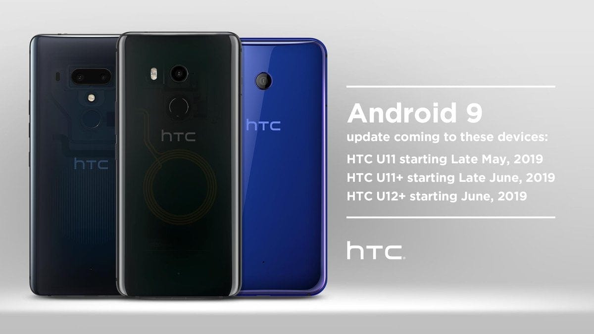 HTC U11 Android Pie update begins rolling out in late May, U11+ and U12+ in June