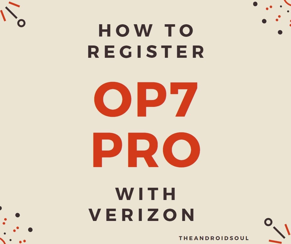 How to register your OnePlus 7 Pro with Verizon via ‘activate on existing line’