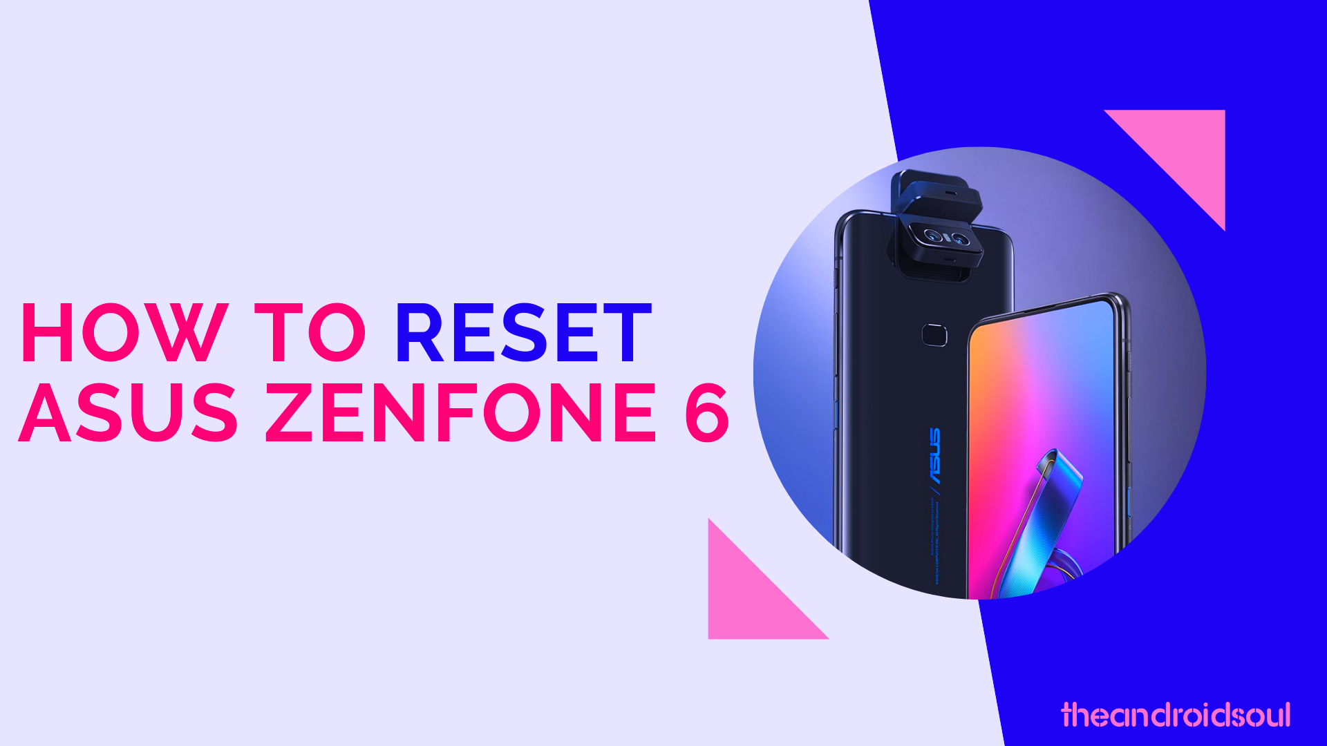 How to reset Asus ZenFone 6