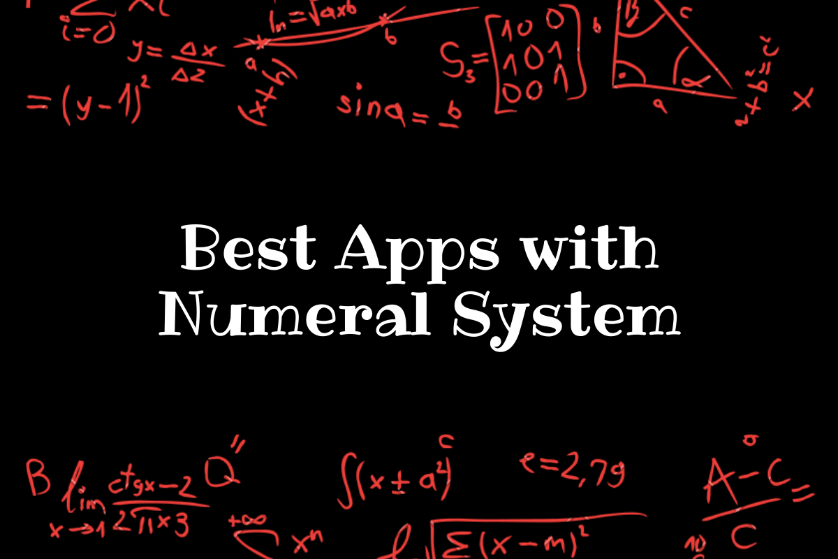 3 Best Android Apps with Numeral System