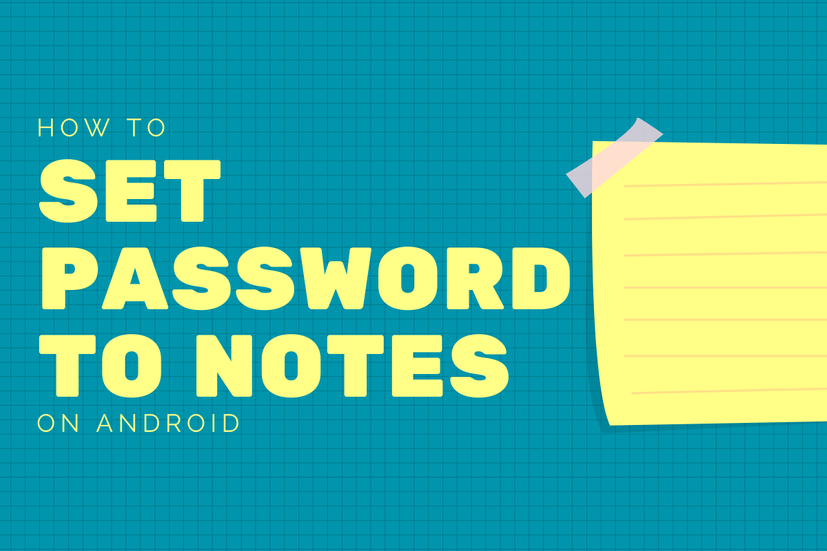 How to set a password to the Notes app to secure all your notes