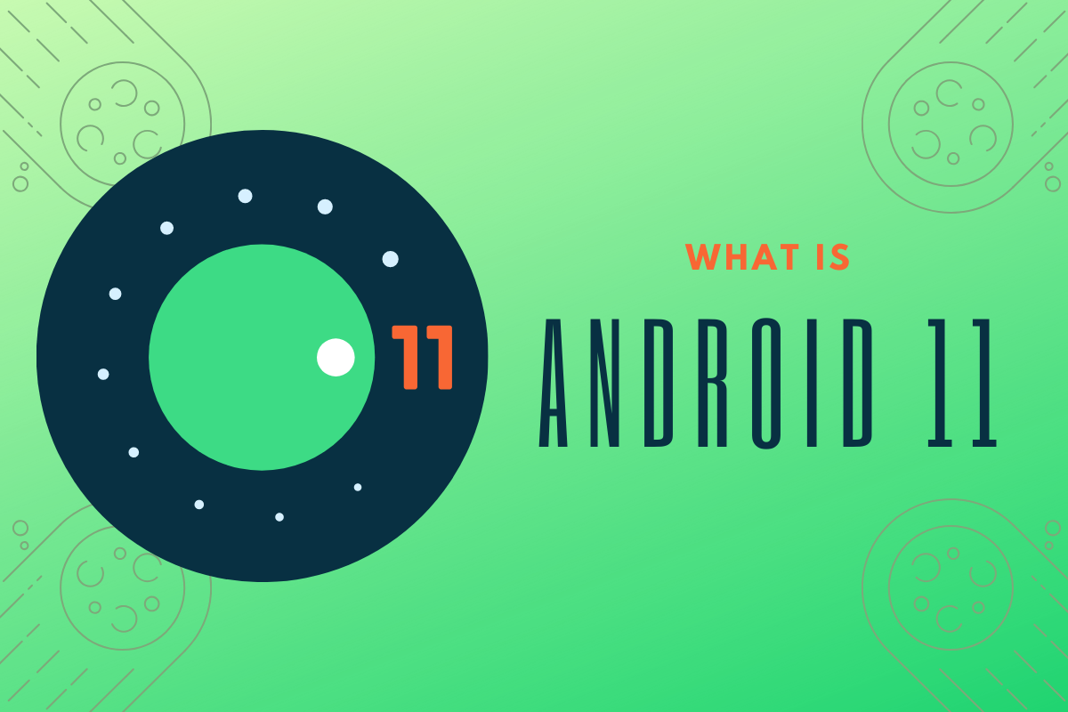 What is Android 11?