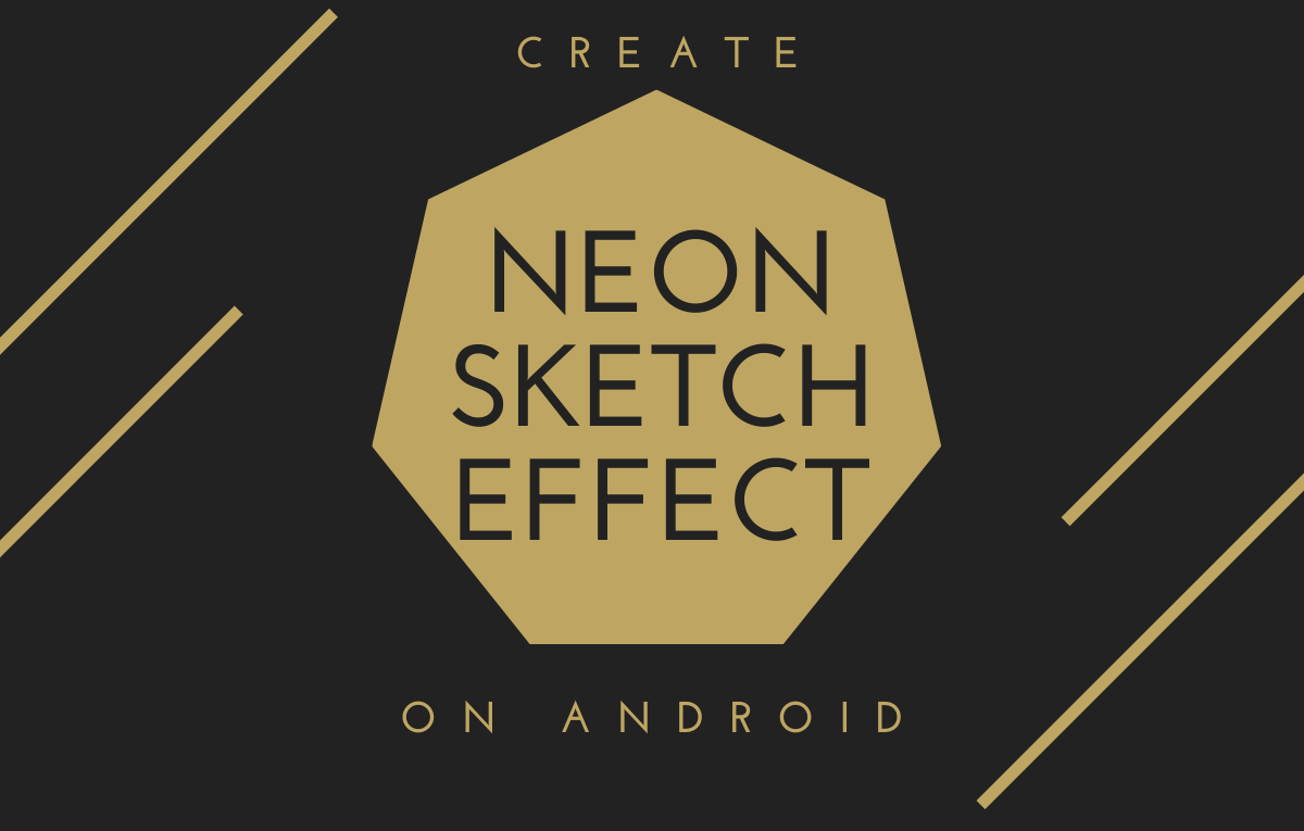 How to get neon sketch line effect on your photos