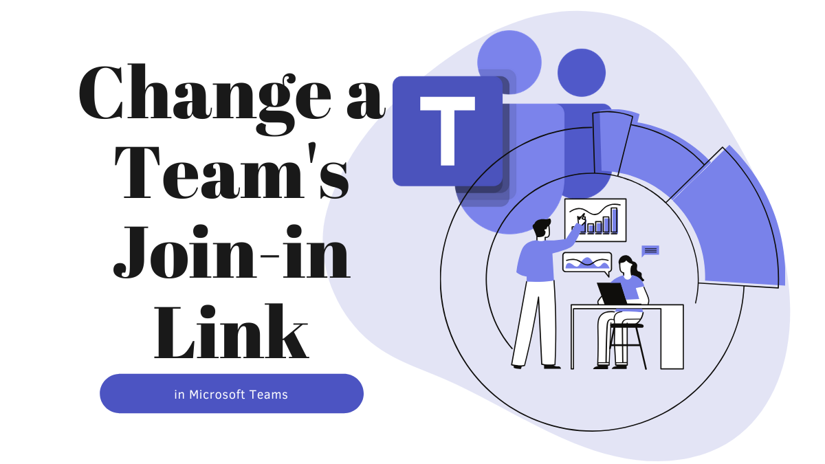 How to change the Join Link for your organization in Microsoft Teams