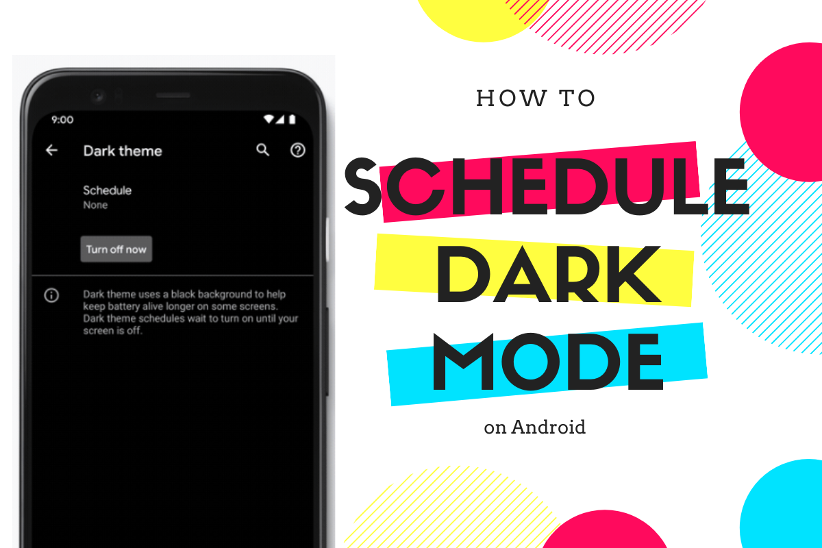 How to schedule dark mode on Android