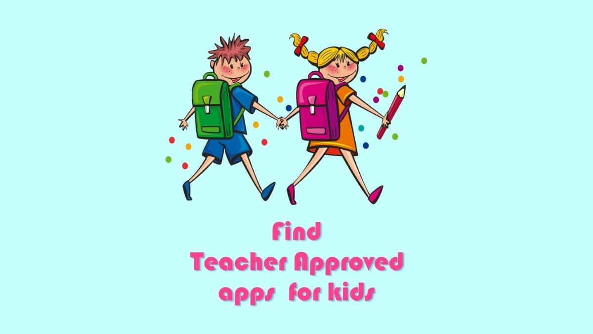 How to find Teacher Approved apps for your Kids on Play Store