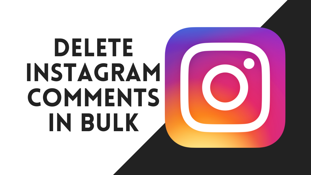 How to delete Instagram comments in bulk