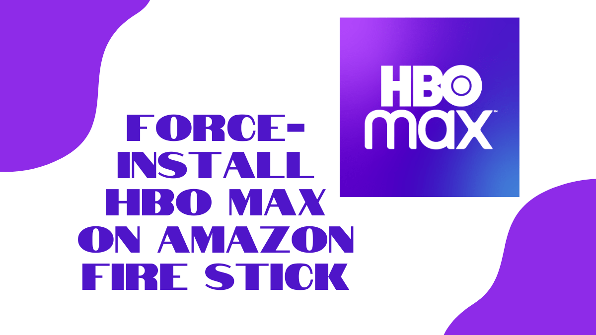 How to get HBO Max on Fire Stick using Android TV APK