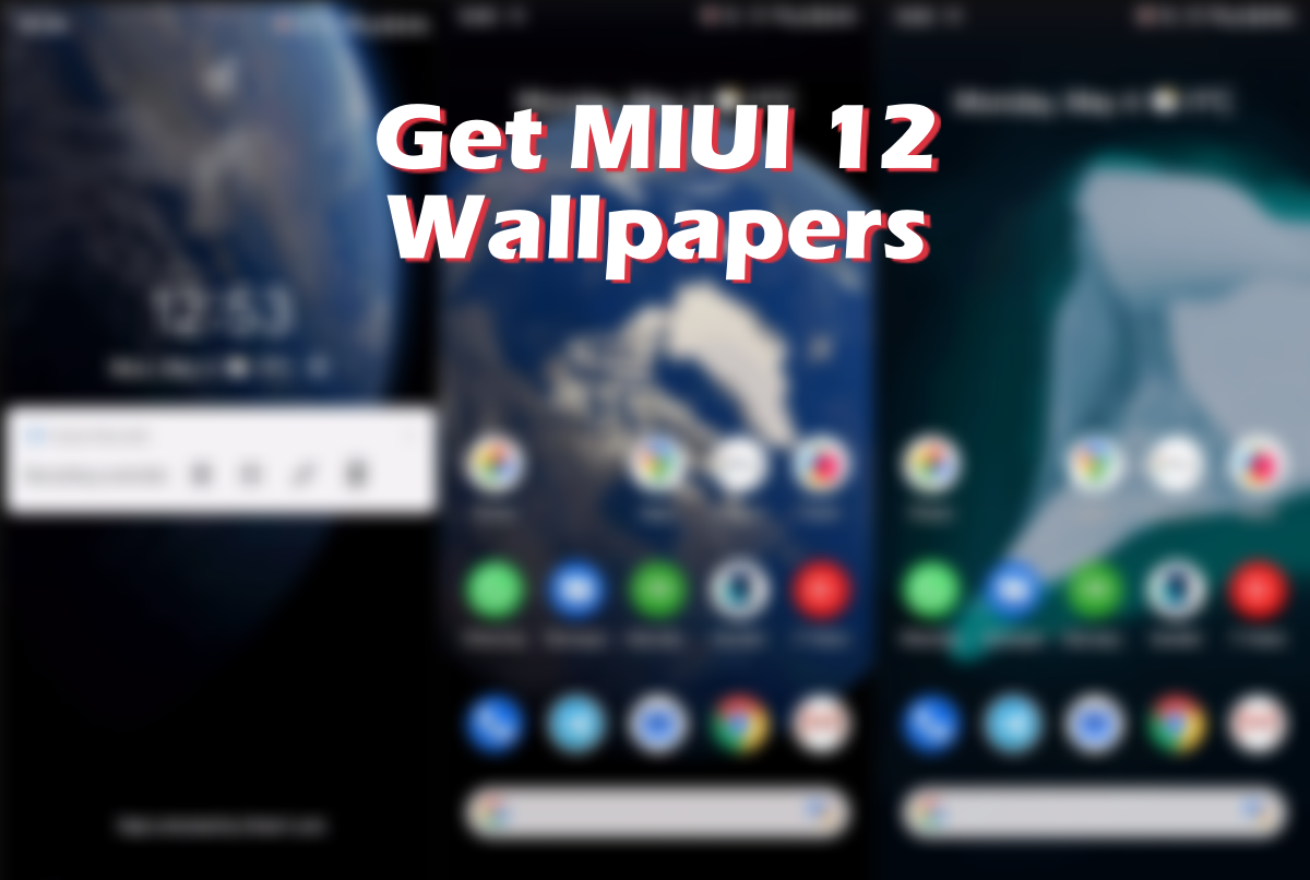 How to get Xiaomi MIUI 12 wallpapers on your Samsung, OnePlus, Huawei, or any other Android device