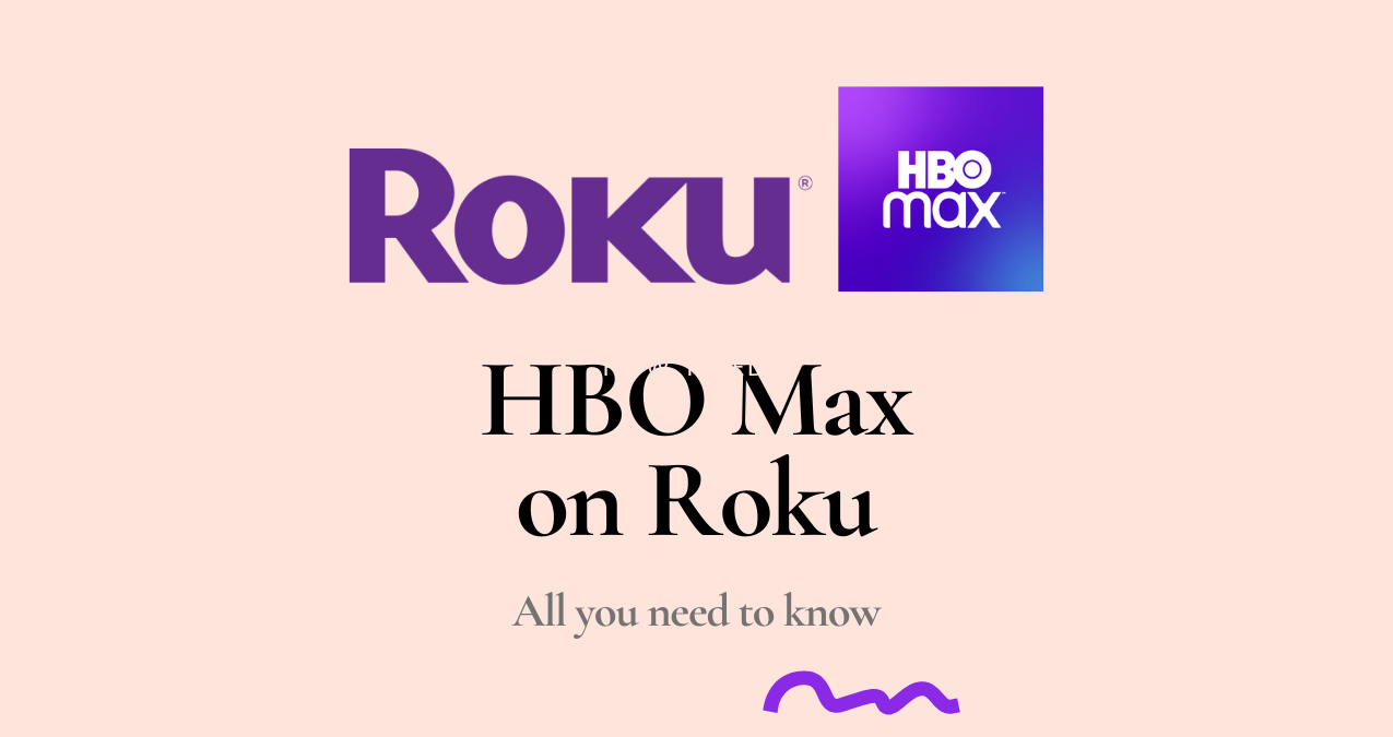 HBO Max on Roku: 5 things to know!