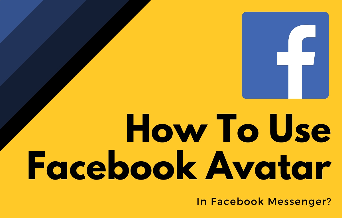 How to use Facebook Avatar in Messenger