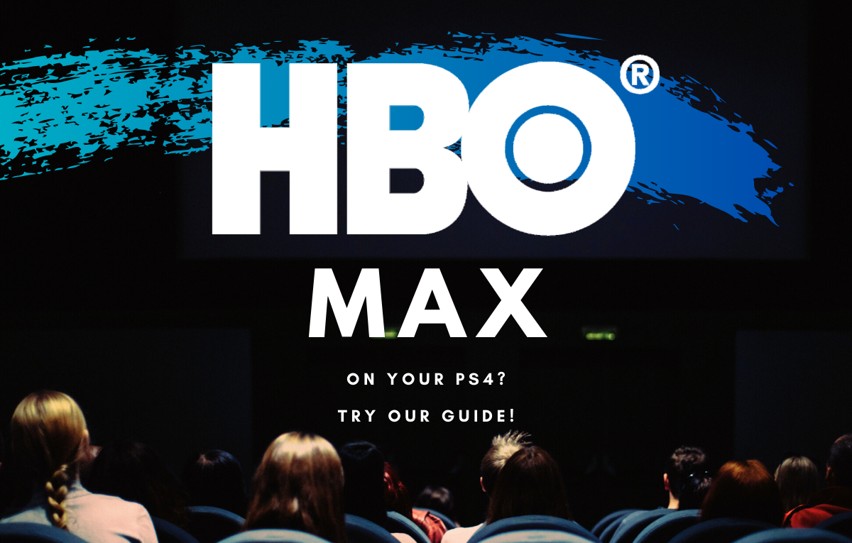 How to get HBO Max on PS4: Activate using TV Sign In option easily!